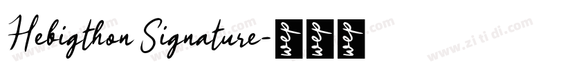 Heligthon Signature字体转换